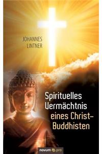 Spirituelles Vermächtnis eines Christ-Buddhisten