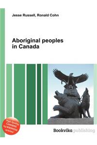 Aboriginal Peoples in Canada