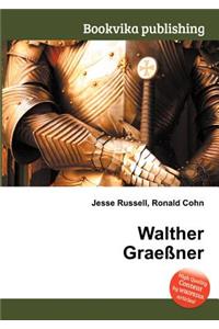 Walther Graessner