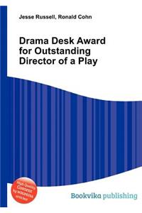 Drama Desk Award for Outstanding Director of a Play