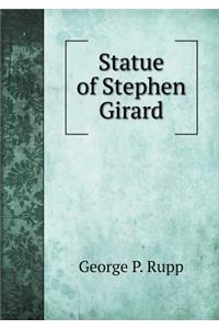 Statue of Stephen Girard