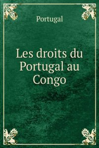 Les droits du Portugal au Congo