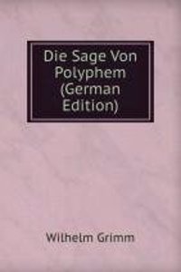 Die Sage Von Polyphem (German Edition)