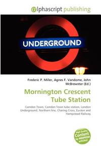 Mornington Crescent Tube Station