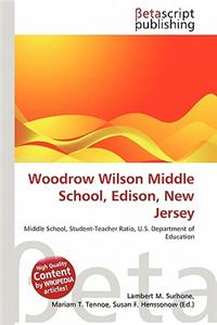 Woodrow Wilson Middle School, Edison, New Jersey