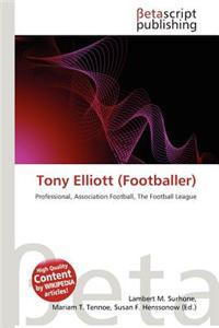 Tony Elliott (Footballer)