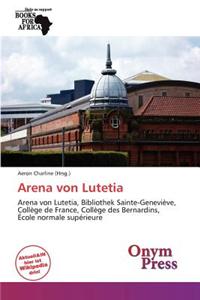 Arena Von Lutetia
