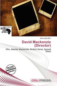 David MacKenzie (Director)
