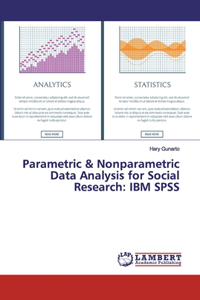Parametric & Nonparametric Data Analysis for Social Research