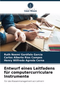 Entwurf eines Leitfadens für computercurriculare Instrumente