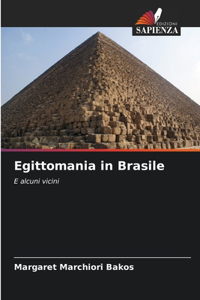Egittomania in Brasile