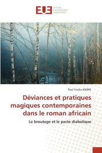 Déviances et pratiques magiques contemporaines dans le roman africain