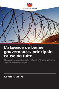 L'absence de bonne gouvernance, principale cause de fuite