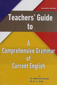 Teachers' Guide to A Comprehensive Grammar of Current English Seventh Edition