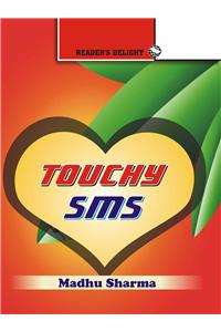 Touchy Sms