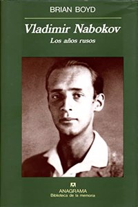 Vladimir Nabokov - Los Anos Rusos
