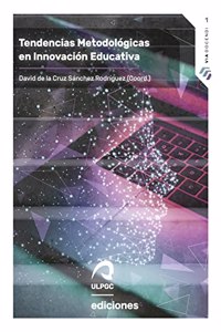 Tendencias Metodologicas en Innovacion Educativa