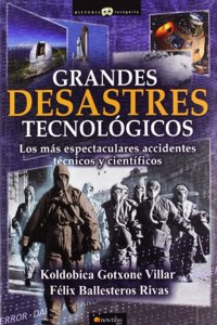Grandes desastres tecnologicos