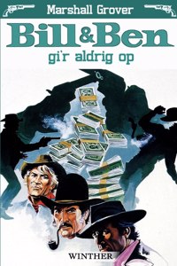 Bill og Ben gi'r aldrig op