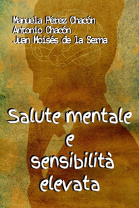 Salute Mentale e Sensibilità Elevata