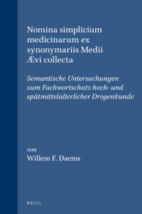 Nomina simplicium medicinarum ex synonymariis Medii Ævi collecta