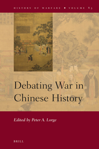 Debating War in Chinese History
