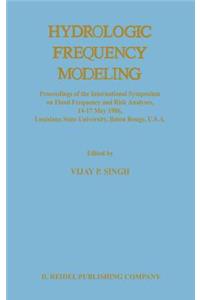 Hydrologic Frequency Modeling