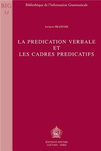 La Predication Verbale Et Les Cadres Predicatifs