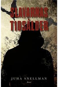Slavarnas tidsålder