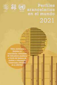 Perfiles Arancelarios En El Mundo 2021