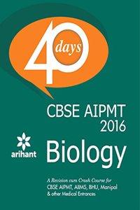 CBSE AIPMT Biology in 40 Days