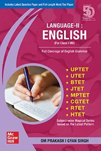 Language - II : English (Class : I-VIII) for UPTET/UTET/JTET/BTET/MPTET/CGTET/RTET/HTET