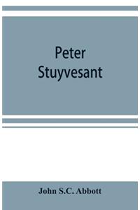 Peter Stuyvesant