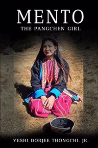 Mento: The Pangchen Girl