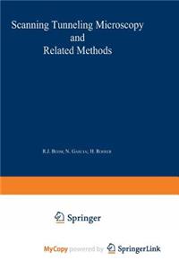 Scanning Tunneling Microscopy and Related Methods