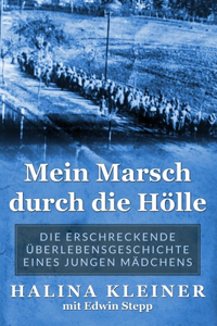 Mein Marsch durch die Hölle