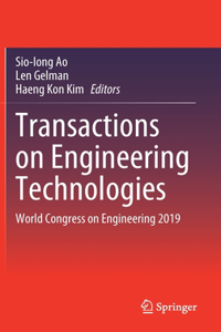 Transactions on Engineering Technologies