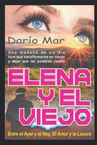 Elena y El Viejo