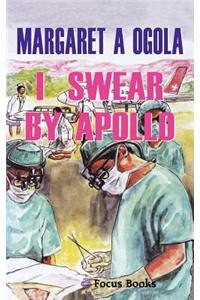 I Swear by Apollo