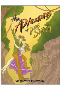 Adventures of Dude Smith