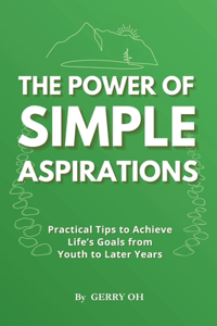 The Power of Simple Aspirations