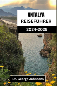 Antalya Reiseführer 2024-2025