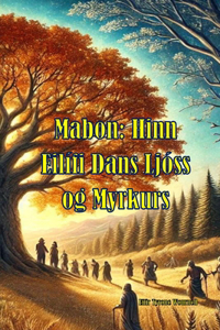 Mabon: Hinn Eilífi Dans Ljóss og Myrkurs