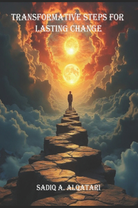 Transformative Steps for Lasting Change