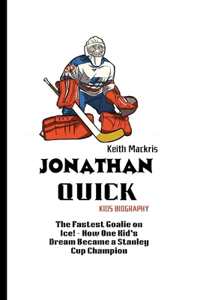 Jonathan Quick Kids Biography