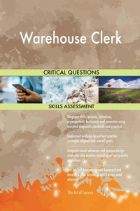 Warehouse Clerk Critical Questions Skills Assessment