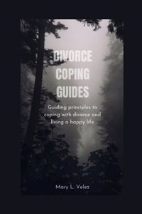 Divorce Coping Guides