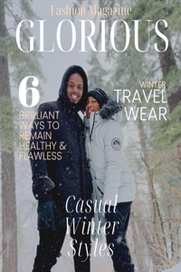 Glorious Fashion Magazine: The Winter Issue