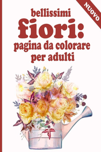 bellissimi fiori