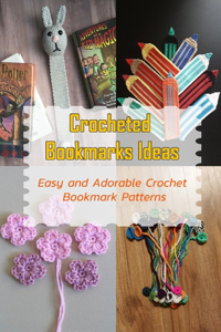 Crocheted Bookmarks Ideas